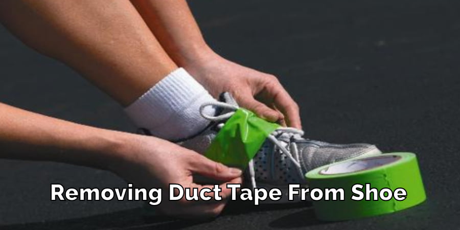 Removing Duct Tape From Shoe