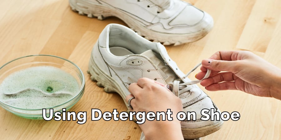 Using Detergent on Shoe